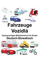 Deutsch-Slowakisch Fahrzeuge/Vozidlá Zweisprachiges Bildwörterbuch für Kinder: (Freebilingualbooks.com)