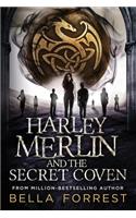 Harley Merlin and the Secret Coven