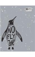 sketchbook: No fly zone by panguin on grey cover (8.5 x 11) inches 110 pages, Blank Unlined Paper for Sketching, Drawing, Whiting, Journaling & Doodling(4 No Fly Zone by Panguin on Grey Sketchbook)