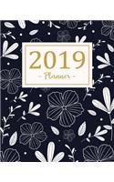 2019 Planner: Daily Weekly Monthly Calendar Planner - For Academic Agenda Schedule Organizer Logbook and Journal Notebook Planners With To To List - Black Gold Fl