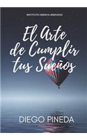 Arte de Cumplir Tus Sue