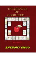 Miracle of Good Seed