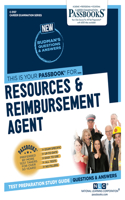 Resources & Reimbursement Agent (C-3157): Passbooks Study Guide Volume 3157(Career Examination)