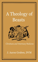 A Theology of Beasts
