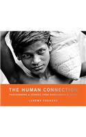 The Human Connection: Photographs & Stories from Bangladesh & Nepal