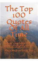 The Top 100 Quotes of All Time