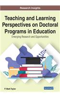 Teaching and Learning Perspectives on Doctoral Programs in Education