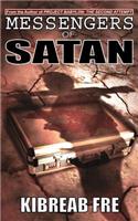 Messengers of Satan: (English)
