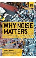 Why Noise Matters