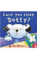 Can't You Sleep, Dotty?