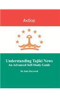 Understanding Tajiki News