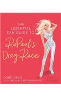 The Essential Fan Guide to Rupaul's Drag Race