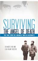 Surviving the Angel of Death