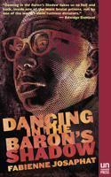 Dancing in the Baron's Shadow: A Novel(English)