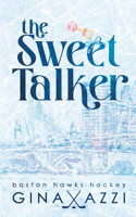 Sweet Talker