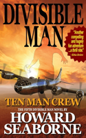Divisible Man - Ten Man Crew: (5 Divisible Man)