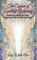 Essence of Spiritual Awakening