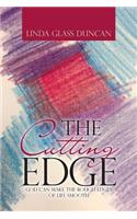 Cutting Edge: God Can Make the Rough Edges of Life Smooth