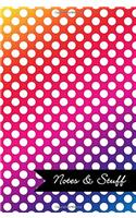 Notes & Stuff Lined Notebook With Bright Colors Polka Dot Pattern Cover