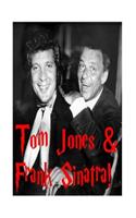 Tom Jones & Frank Sinatra!: CIA, FBI & the Mob!