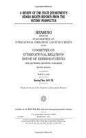 A Review of the State Department's Human Rights Reports from the Victims' Perspective