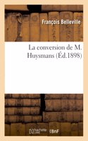 La Conversion de M. Huysmans