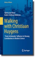 Walking with Christiaan Huygens
