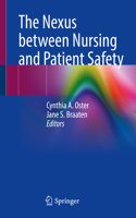 Nexus Between Nursing and Patient Safety