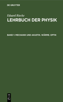 Mechanik Und Akustik. Wärme. Optik