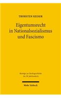 Eigentumsrecht in Nationalsozialismus Und Fascismo