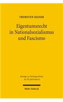 Eigentumsrecht in Nationalsozialismus und Fascismo
