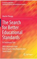 Search for Better Educational Standards