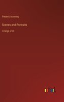 Scenes and Portraits