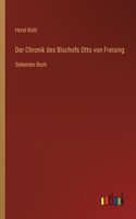 Der Chronik des Bischofs Otto von Freising