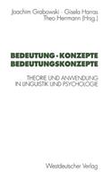 Bedeutung - Konzepte Bedeutungskonzepte