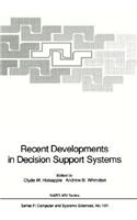 Recent Developments in Decision Support Systems