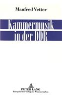 Kammermusik in Der Ddr