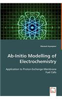 Ab-Initio Modelling of Electrochemistry