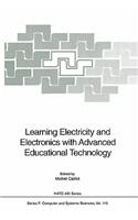 Learning Electricity and Electronics with Advanced Educational Technology