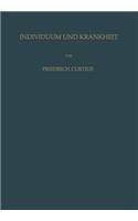 Individuum Und Krankheit
