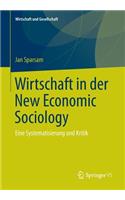 Wirtschaft in Der New Economic Sociology