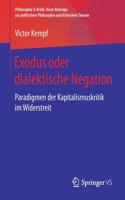 Exodus Oder Dialektische Negation