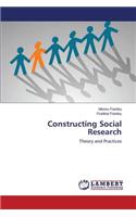 Constructing Social Research
