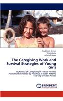 The Caregiving Work and Survival Strategies of Young Girls