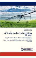 A Study on Fuzzy Inventory Models