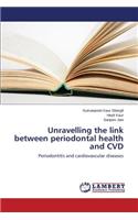 Unravelling the link between periodontal health and CVD