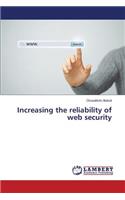 Increasing the reliability of web security