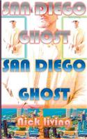 San Diego Ghost: Unfassbare Episoden