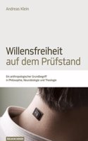 Willensfreiheit auf dem PrA