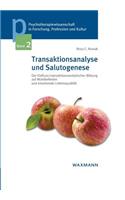 Transaktionsanalyse und Salutogenese